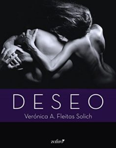 Deseo - Verónica A. Fleitas Solich