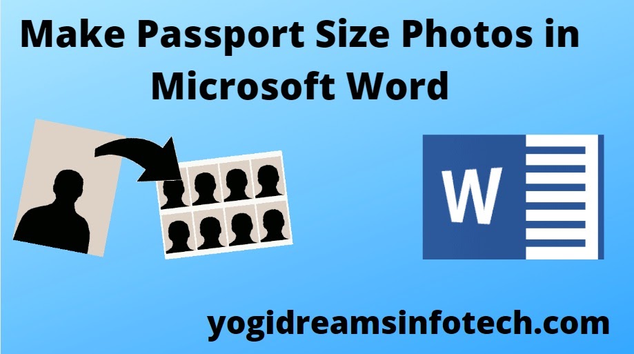 Make Passport Size Photos In Microsoft Word Make Passport Size Photos In Microsoft Word