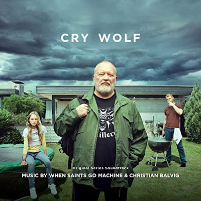 Cry Wolf Soundtrack When Saints Go Machine Christian Balvig