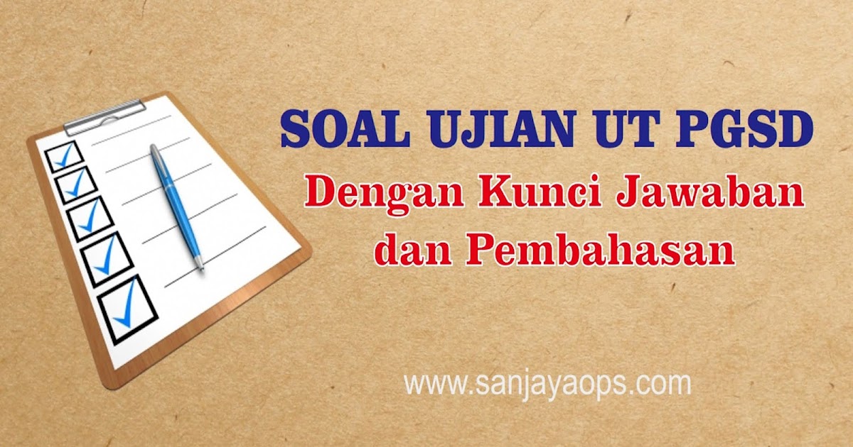 Contoh Soal Dan Jawaban Tap Pg Paud Ut Dapatkan Contoh