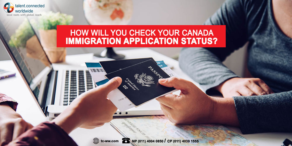 How will you check your Canada immigration application status? One of