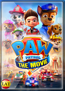 La Patrulla Canina: La Película (2021) DVDRIP LATINO