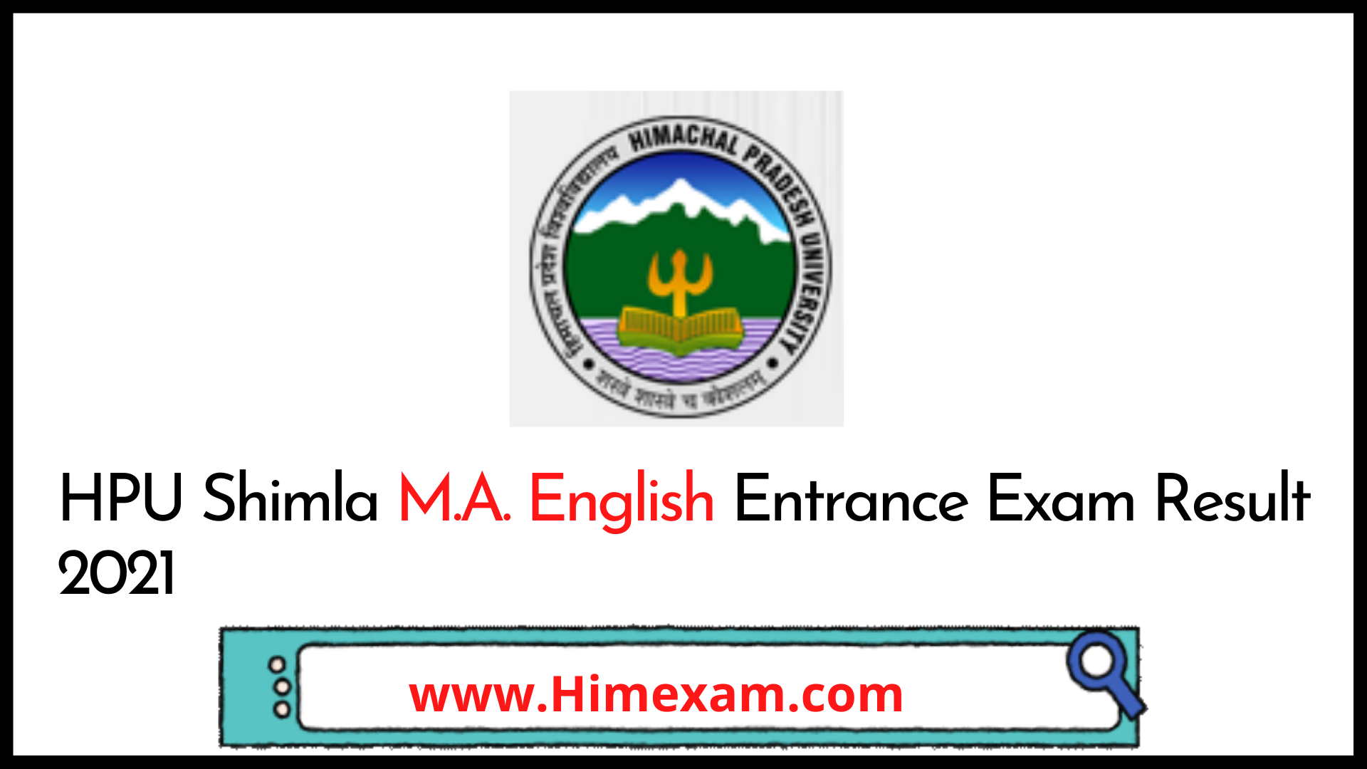 HPU Shimla M.A English Entrance Exam Result 2021