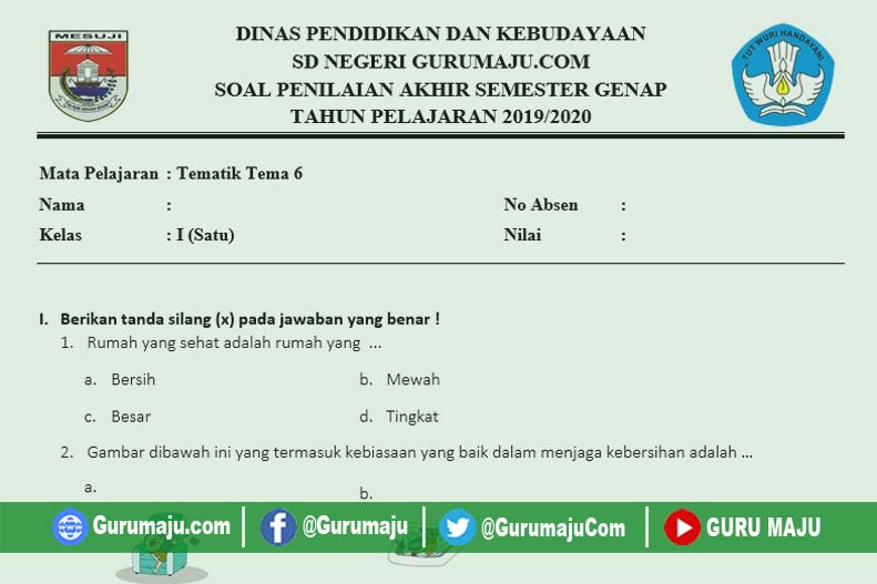 Soal uas tema 6 kelas 1 Soal uas tema 6 kelas 1