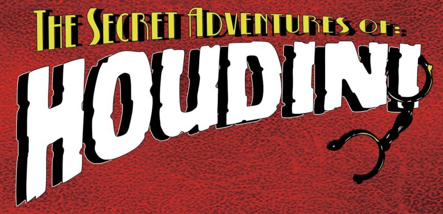 The Secret Adventures Of Houdini