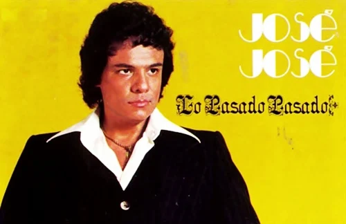 Jose Jose - Lo Pasado Pasado