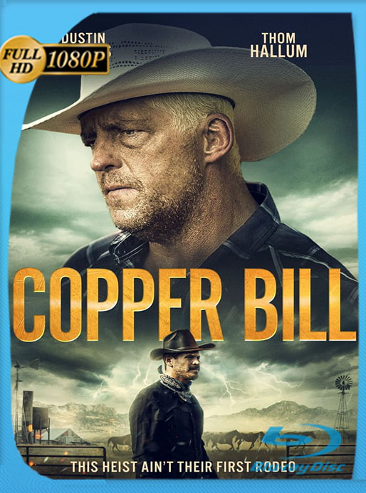 Copper Bill (2020) 1080p WEB-DL Latino [Google Drive] Tomyly