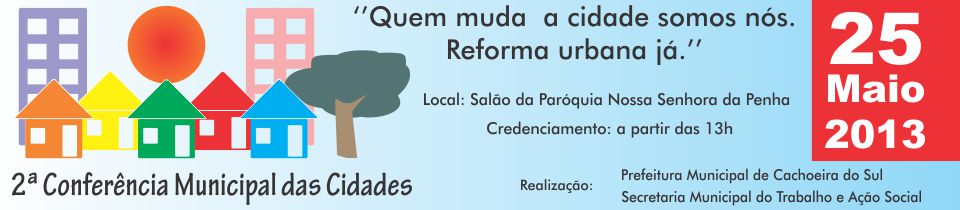 Conferência Municipal da Cidade de Cachoeira do Sul