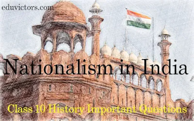 Social Science Class 10 Important Questions History Chapter 3 Nationalism in India (#Class10SocialScience)(#cbsenotes)(#eduvictors)