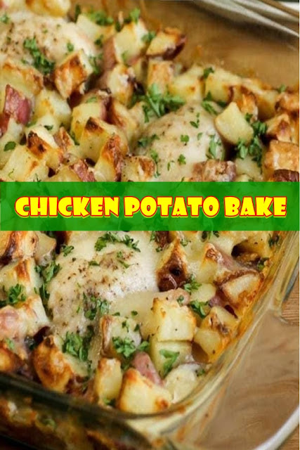 #Chicken #Potato #Bake
