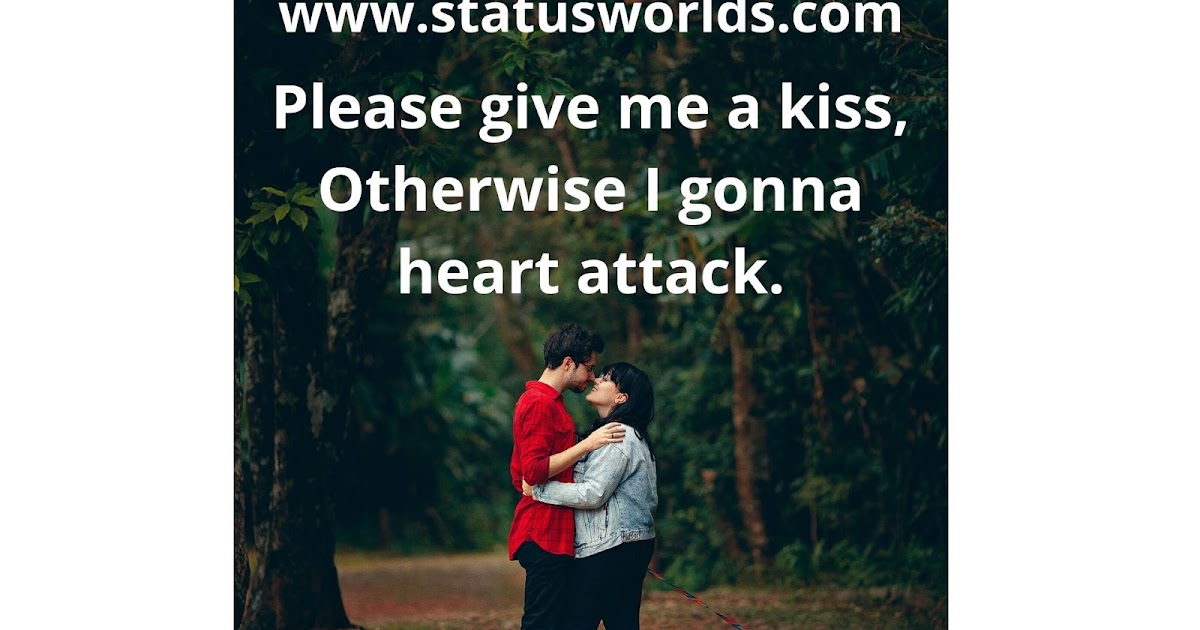 [Best] Kiss Status & Quotes [ 2020 ] For Kiss Lover Couple Status World