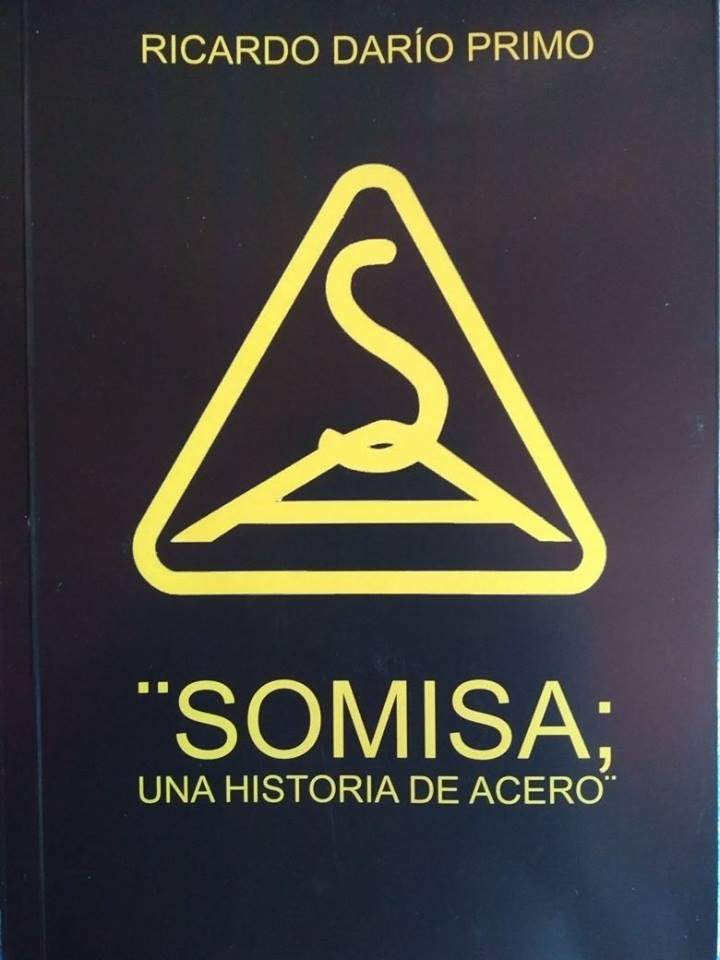 SOMISA ; UNA HISTORIA DE ACERO