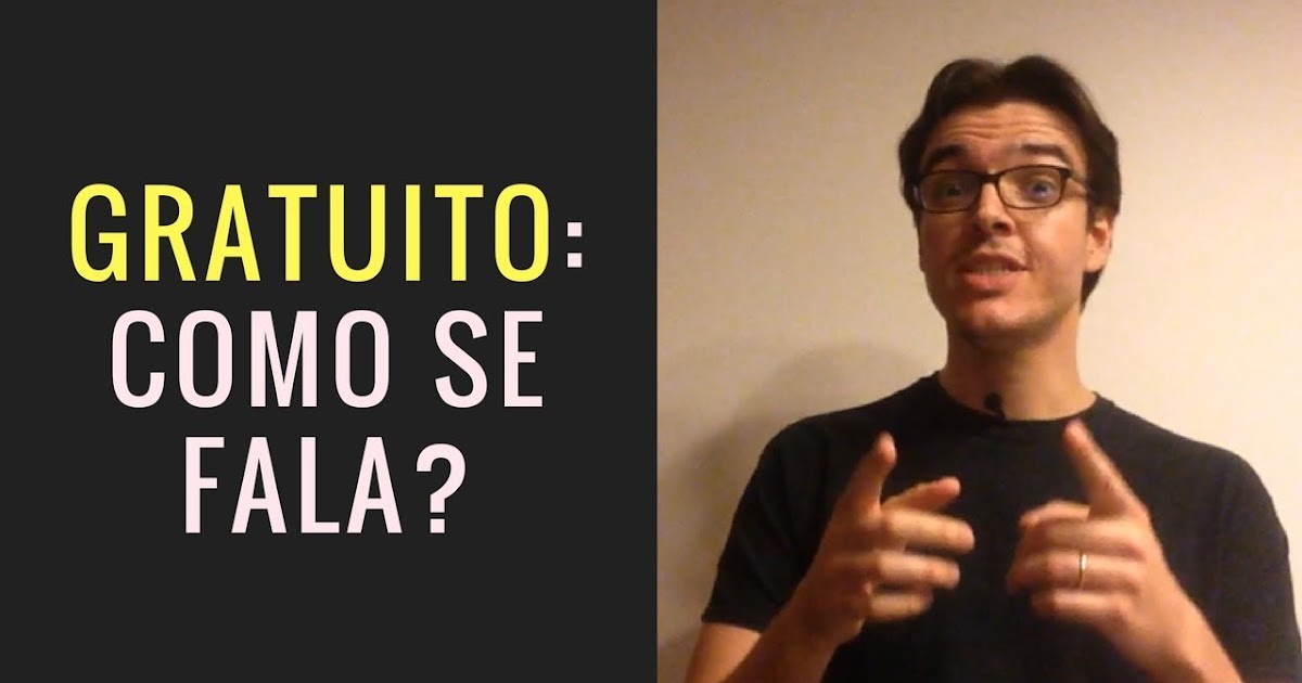 Gratuito ou gratuíto?