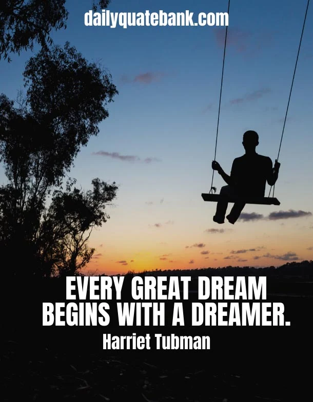 Harriet Tubman Quotes On Dreams