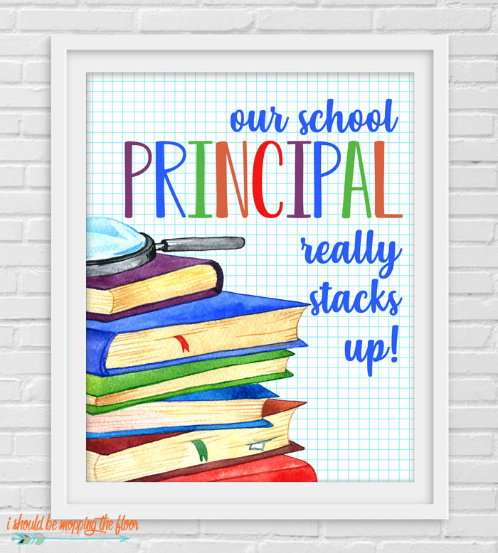 Four Principal Appreciation Printables I Should Be Mopping The Floor Four Principal Appreciation Printables I Should Be Mopping The Floor