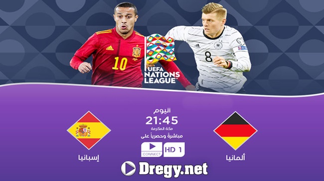 البث المباشر ومشاهدة مباراة اسبانيا والمانيا فى دورى الامم الاوروبية دكتور ايجى Dregy Net