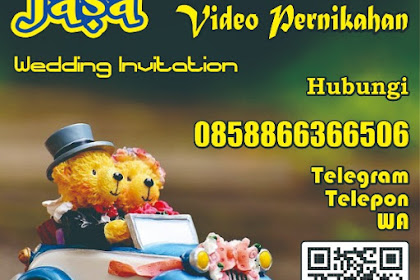 Jasa Pembuatan Video Undangan Pernikahan Digital