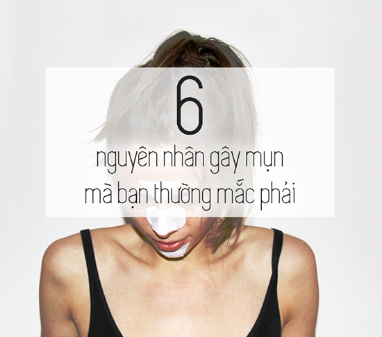 6-nguyen-nhan-gay-mun-ma-ban-thuoc-mac-phai 6-nguyen-nhan-gay-mun-ma-ban-thuoc-mac-phai