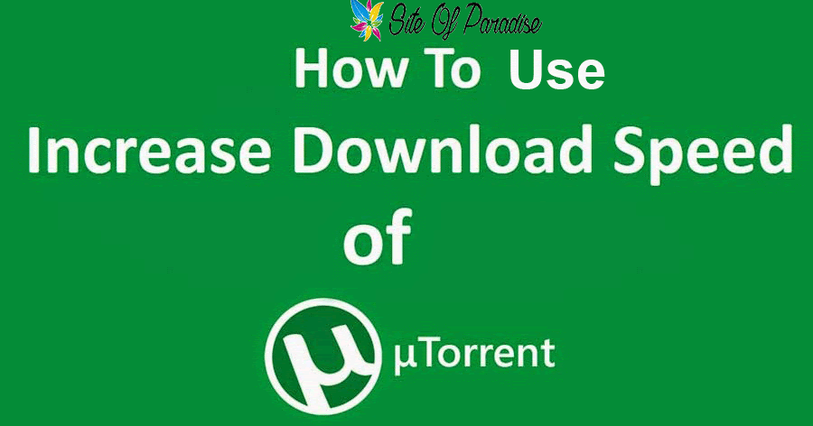 How to Use uTorrent and Speed Up Downloads (Tutorial 