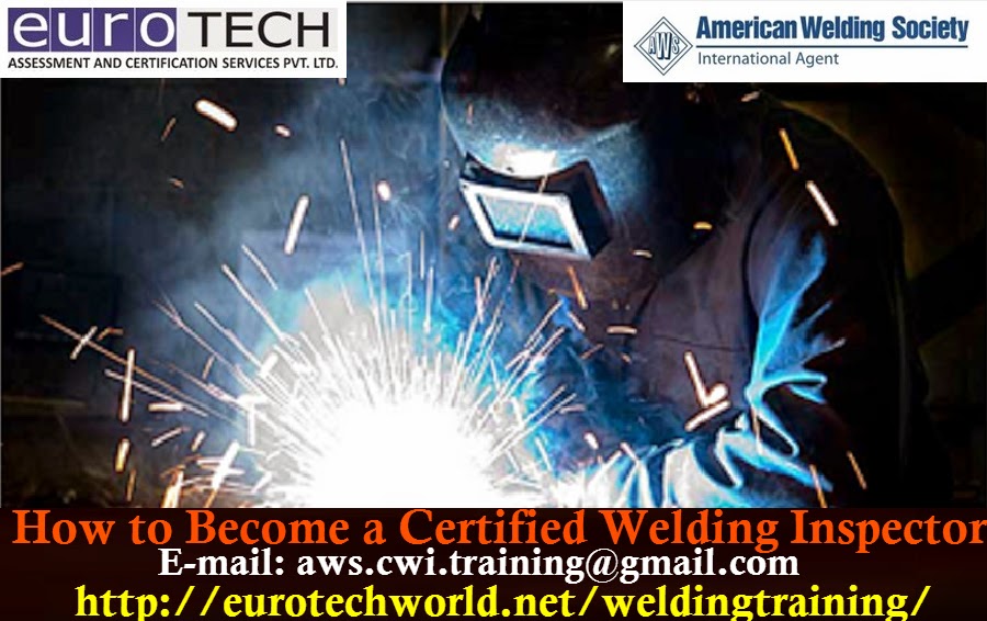  6 Step to Become a Certified Welding Inspector