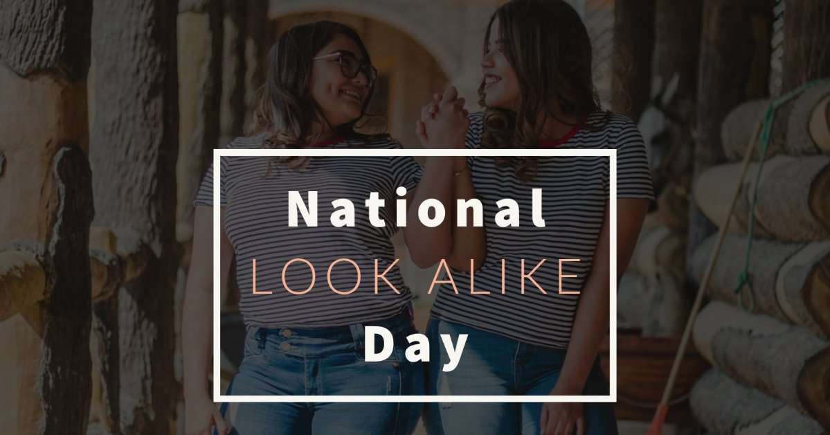 National Look-Alike Day Wishes for Instagram National Look-Alike Day Wishes for Instagram
