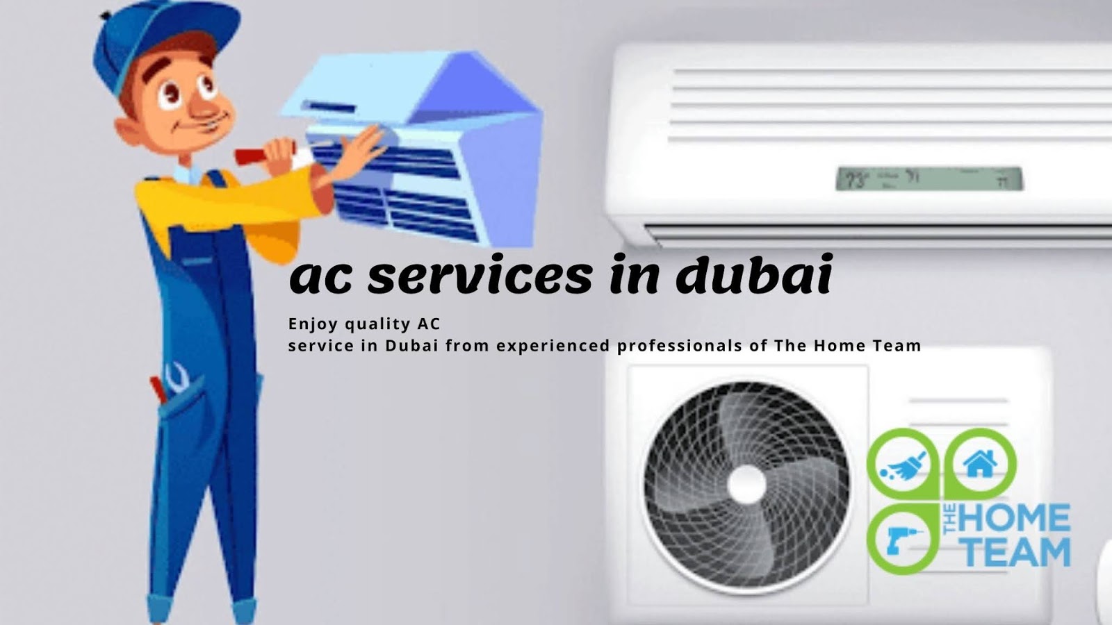 Enjoy quality AC service in Dubai from experienced professionals of The