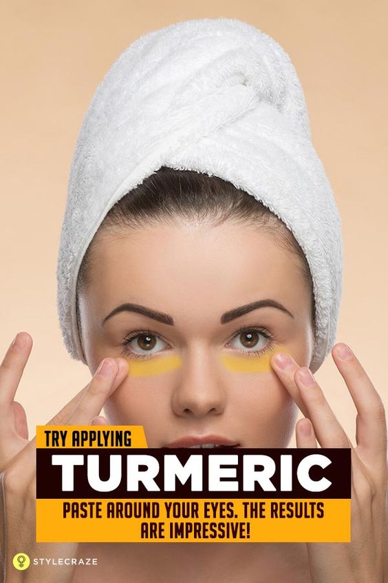 Try Applying Turmeric Paste Around Your Eyes. The Results Are