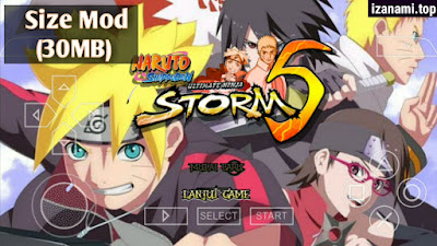 (New) Naruto Storm 5 Mod 30MB PPSSPP Android Offline Free | Naruto Accel 3