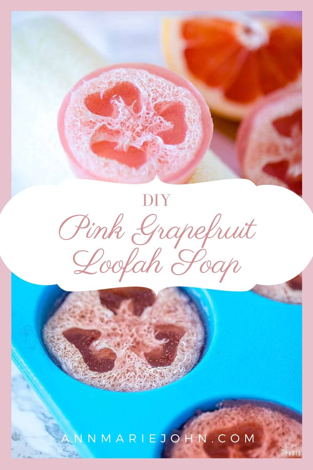 DIY Pink Grapefruit Loofah Soap