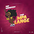 AUDIO : Nay Wa Mitego - Kwa Mpalange || DOWNLOAD