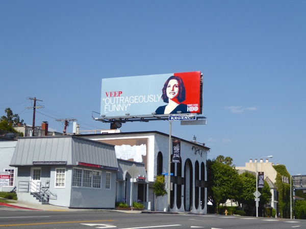 Veep 2016 HBO Emmy consideration billboard Sunset Strip Veep 2016 HBO Emmy consideration billboard