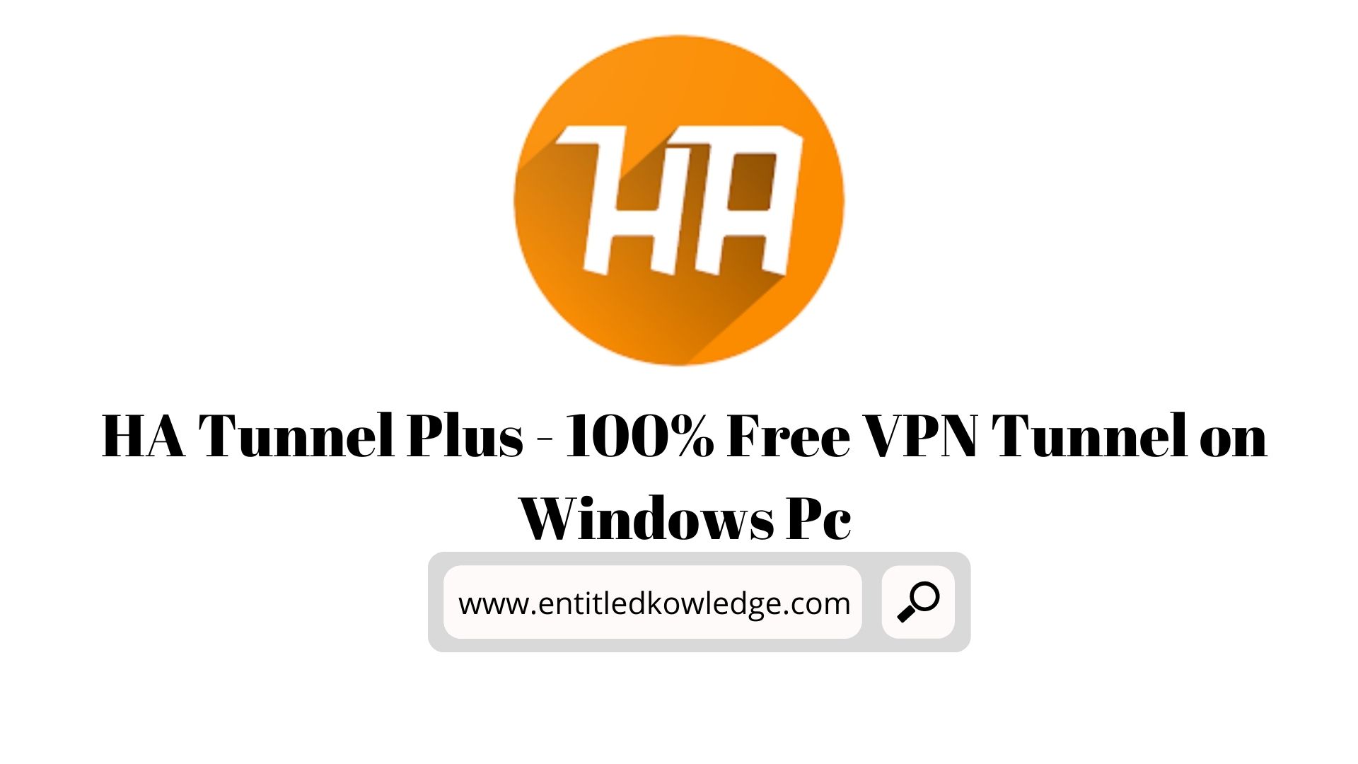 HA Tunnel Plus 100 Free VPN Tunnel on Windows Pc Entitled Knowledge