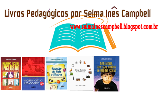 LIVROS PEDAGÓGICOS POR SELMA INÊS CAMPBELL