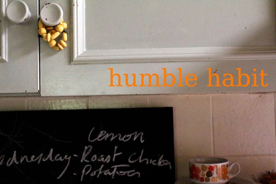 Humble Habit
