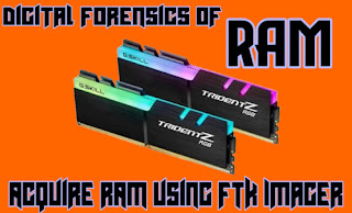 Acquire RAM data for digital forensics using FTK Imager