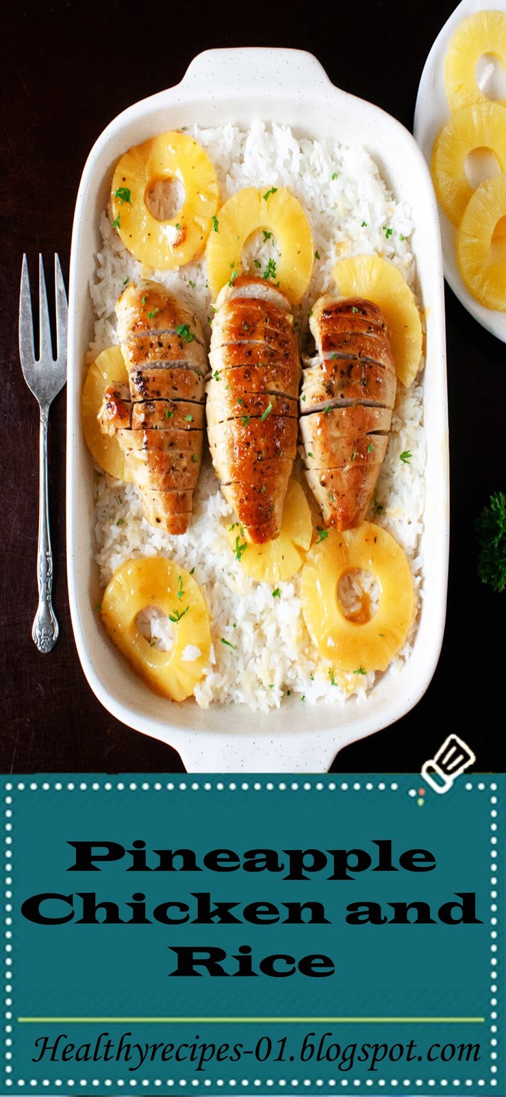 HEALTHY RECIPESPineapple Chicken and Rice Healthyrecipes01