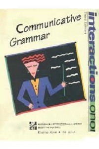 Interactions I - A Communicative Grammar - Eaine Kirn, Darcy Jack