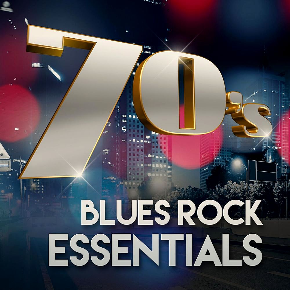 VA 70s Blues Rock Essentials 2020 60 s 70 s ROCK va-70s-blues-rock-essentials-2020-60-s-70-s-rock