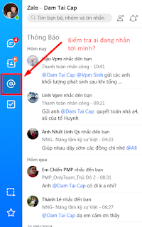 Tính năng kiểm tra xem ai nhắn, nhắc tới mình trong các đoạn hội thoại. Tính năng kiểm tra xem ai nhắn, nhắc tới mình trong các đoạn hội thoại.