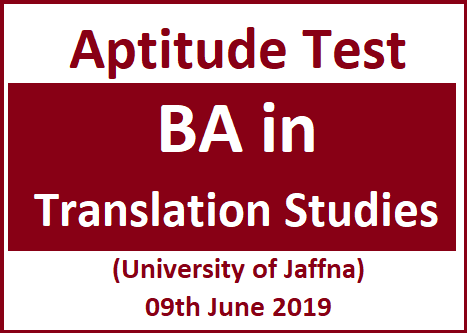 Aptitude Test : BA in Translation Studies (University of Jaffna)