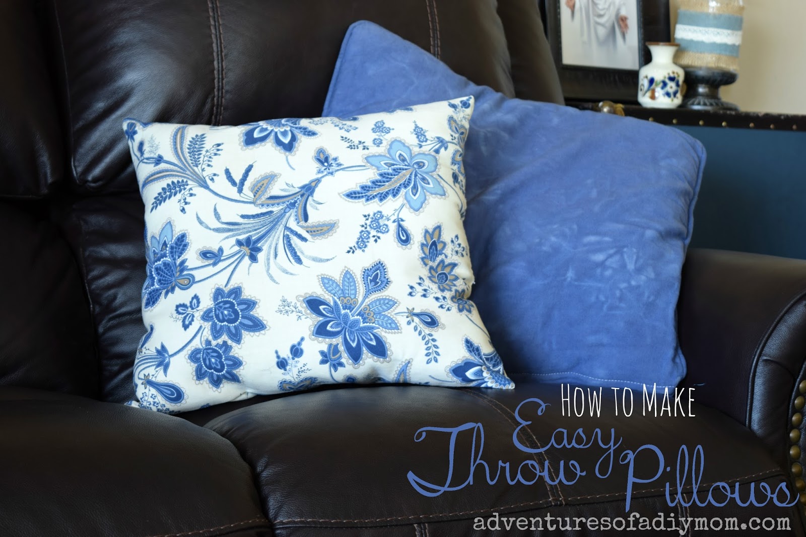 How to Make Easy Throw Pillows Adventures of a DIY Mom