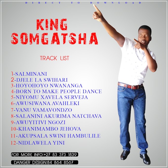 KING SOMGATSHA EP (ESCLUSIVO 2019)[DOWNLOAD MP3]