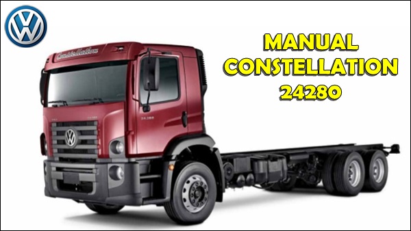 Manual caminhão Volkswagen Constellation 24280 Ficha técnica PDF