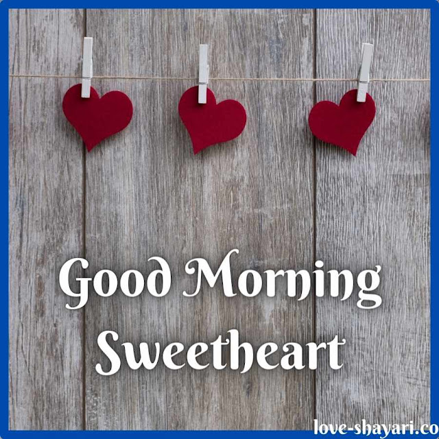 Good Morning Sweetheart heart