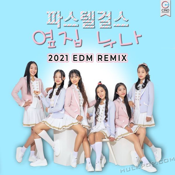 Pastel Girls – Next Door’s Sister (2021 EDM REMIX) – Single