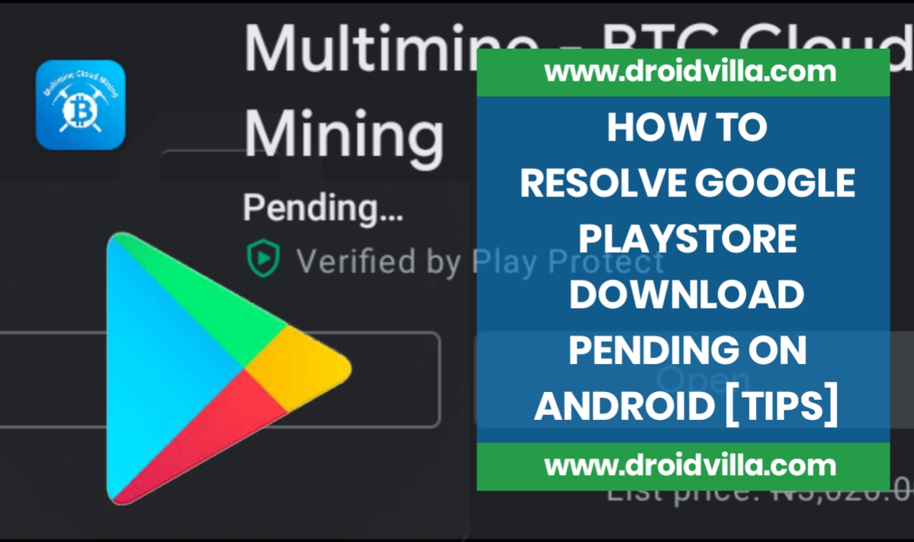 how-to-fix-google-playstore-download-pending-on-android-tips-droidvilla-technology-solution-android-apk-phone-reviews-technology-updates-tipstricks