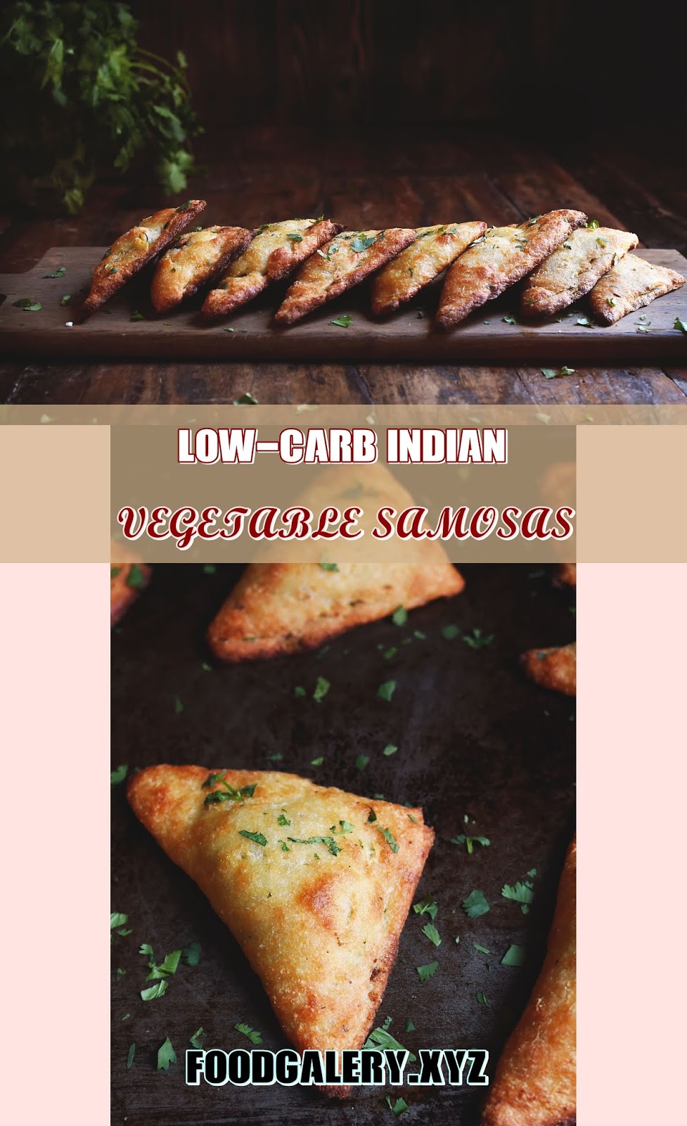 LOW-CARB INDIAN VEGETABLE SAMOSAS