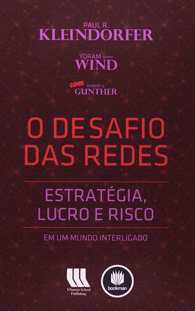O Desafio das Redes - Paul R. Kleindorfer, Yoram (Jerry) Wind, Robert E Gunther.jpg