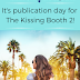 It's publication day! - The Kissing Booth 2: Going the Distance 