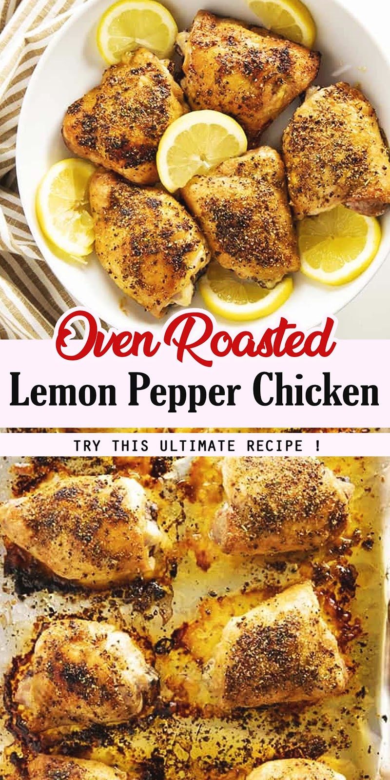 OVEN ROASTED LEMON PEPPER CHICKEN 3 SECONDS